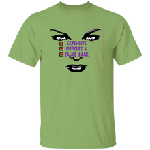 Expensive Difficult & Talks Back T-Shirt