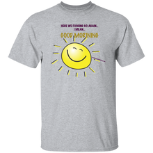 Good Morning T-Shirt