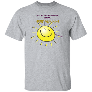 Good Morning T-Shirt
