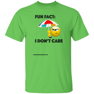 Fun Fact: I Don't Care T-Shirt