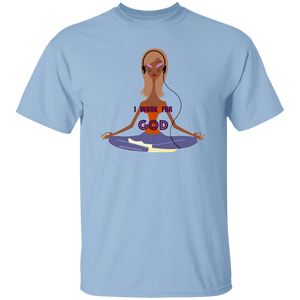 I Work For God T-Shirt