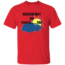 I Am Blessed All Day...Night  T-Shirt