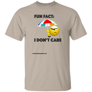 Fun Fact: I Don't Care T-Shirt