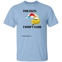 Fun Fact: I Don't Care T-Shirt
