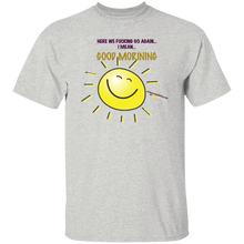 Good Morning T-Shirt