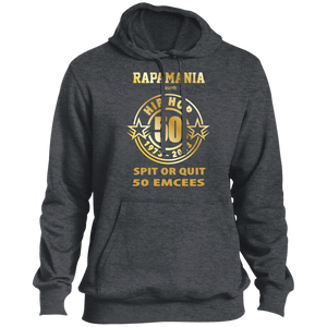 RAPAMANIA Presents Hip Hop 50 (SPIT OR QUIT 50 EMCEES) Pullover Hoodie