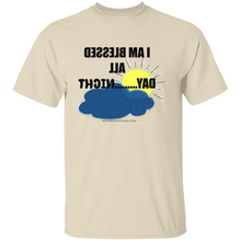 I Am Blessed All Day...Night  T-Shirt