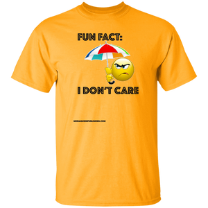 Fun Fact: I Don't Care T-Shirt