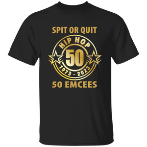 Hip Hop 50 (Spit or quit 50 Emcees) T-Shirt