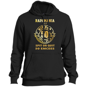 RAPAMANIA Presents Hip Hop 50 (SPIT OR QUIT 50 EMCEES) Pullover Hoodie