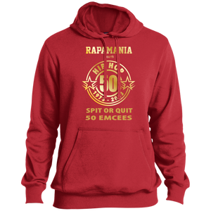 RAPAMANIA Presents Hip Hop 50 (SPIT OR QUIT 50 EMCEES) Pullover Hoodie