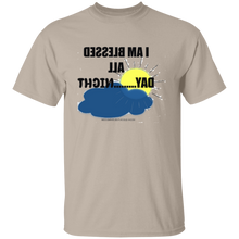 I Am Blessed All Day...Night  T-Shirt