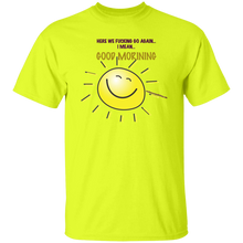 Good Morning T-Shirt