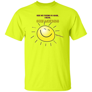 Good Morning T-Shirt