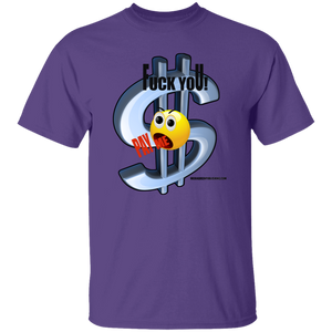 Fuck You Pay Me T-Shirt