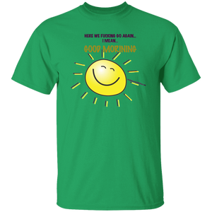 Good Morning T-Shirt