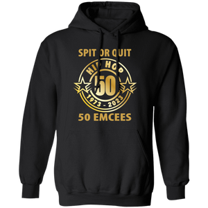 Hip Hop 50 (Spit or quit 50 Emcees) Pullover Hoodie