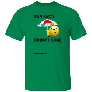 Fun Fact: I Don't Care T-Shirt