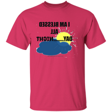 I Am Blessed All Day...Night  T-Shirt