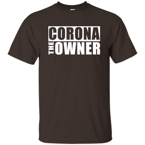 CORONA THE OWNER T-Shirt