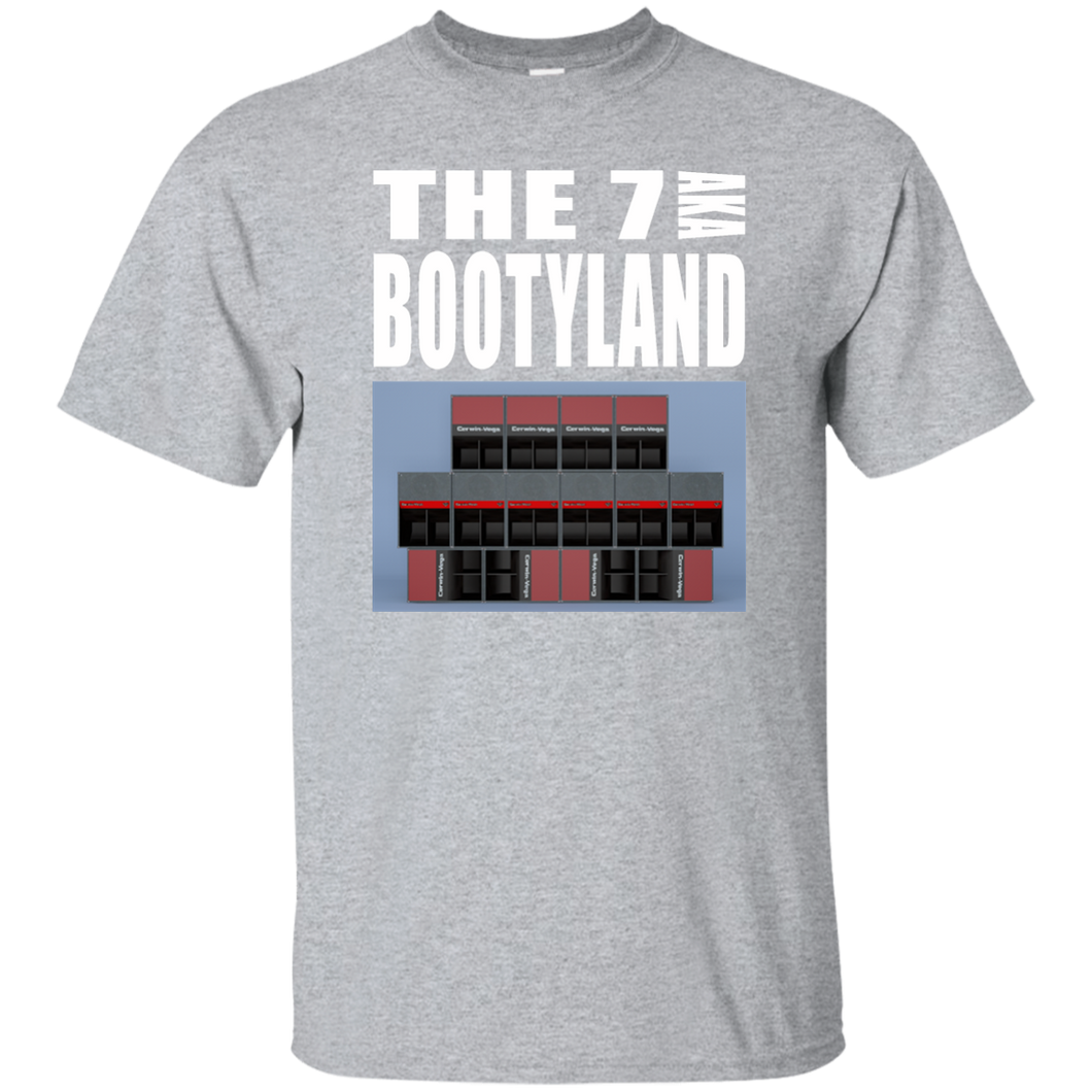 THE 7 AKA BOOTYLAND T-Shirt