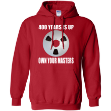 OWN YOUR MASTERS  Pullover Hoodie 8 oz.