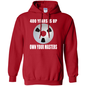 OWN YOUR MASTERS  Pullover Hoodie 8 oz.