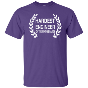 HARDEST ENGINEER ON THE MIXING BOARDS T-Shirt