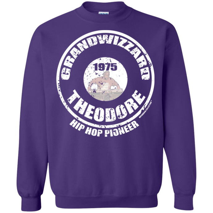 GRANDWIZZARD THEODORE PIONEER (Rapamania Collection) Sweatshirt  8 oz.