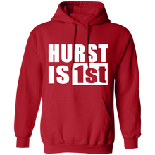 Hurst is 1st Pullover Hoodie 8 oz.