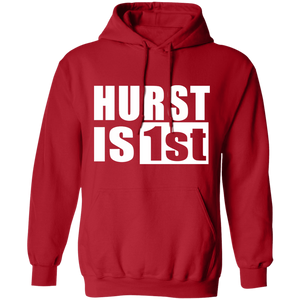 Hurst is 1st Pullover Hoodie 8 oz.