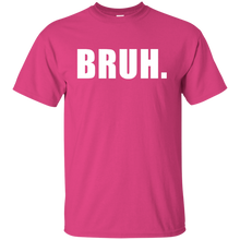 BRUH T-Shirt