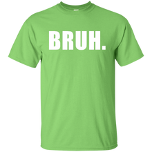 BRUH T-Shirt