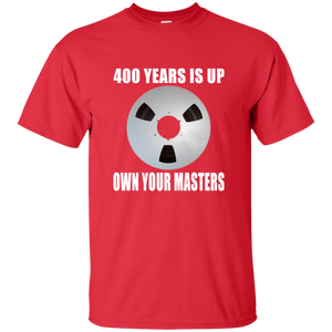 OWN YOUR MASTERS T-Shirt