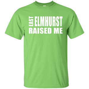 EAST ELMHURST RAISED ME T-Shirt