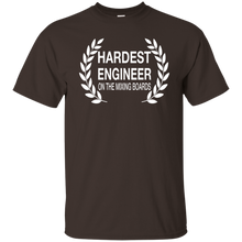 HARDEST ENGINEER ON THE MIXING BOARDS T-Shirt