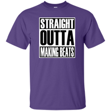 STRAIGHT OUTTA MAKING BEATS T-Shirt