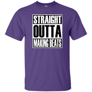 STRAIGHT OUTTA MAKING BEATS T-Shirt