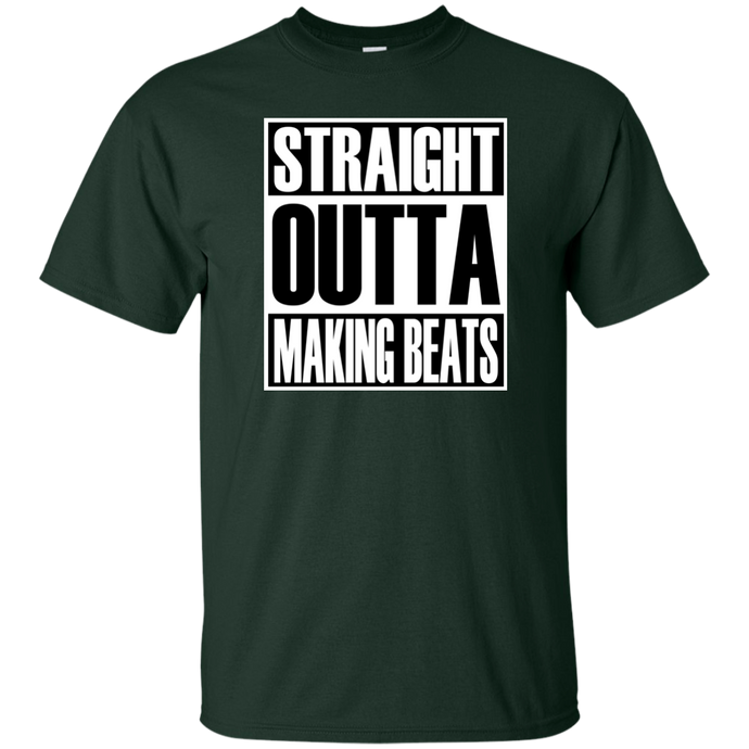 STRAIGHT OUTTA MAKING BEATS T-Shirt