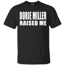 DORIE MILLER RAISED ME T-Shirt