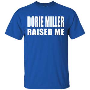 DORIE MILLER RAISED ME T-Shirt