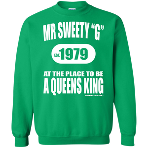 SWEETY "G" A QUEENS KING  (Rapamania Collection) Sweat Shirt