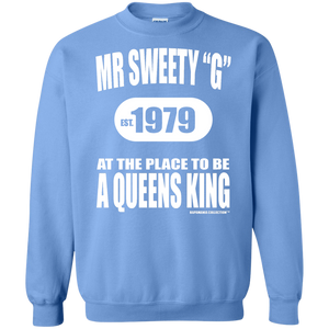 SWEETY "G" A QUEENS KING  (Rapamania Collection) Sweat Shirt