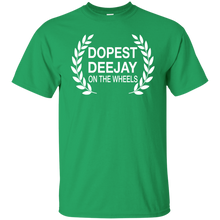 DOPEST DJ ON THE WHEELS T-Shirt