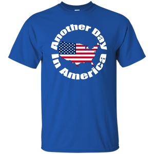 ANOTHER DAY IN AMERICA T-Shirt