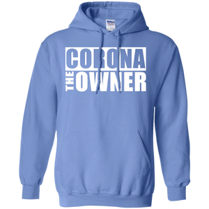 CORONA THE OWNER Pullover Hoodie 8 oz.