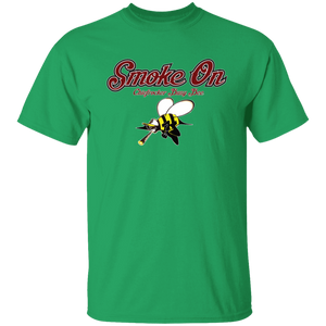 SMOKE ON (Busy Bee Collection) oz. T-Shirt