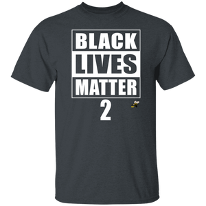 BLACK LIVES MATTER 2 (Busy Bee Collection) oz. T-Shirt