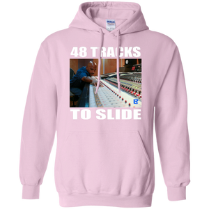 48 TRACKS TO SLIDE Pullover Hoodie 8 oz.