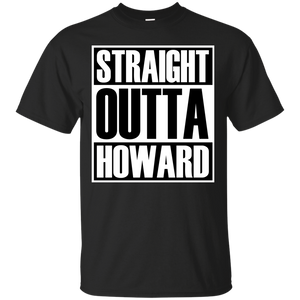 STRAIGHT OUTTA HOWARD T-Shirt